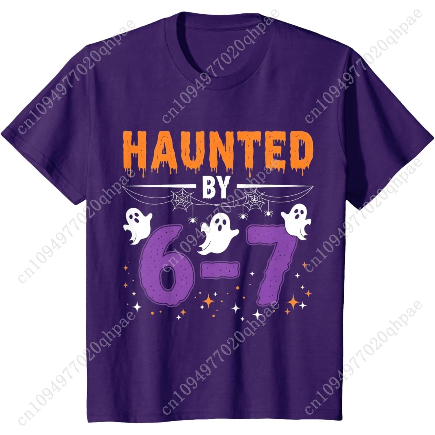 Haunted by 67 Funny Haunted by 6-7 Funny 6 7 Halloween T-Shirt